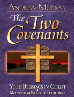 Two Covenants_ Your Blessings i - Andrew Murray (5).pdf